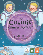 The Cosmic Climate Invention