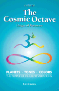The Cosmic Octave: Origin of Harmony