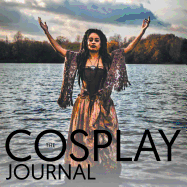 The Cosplay Journal