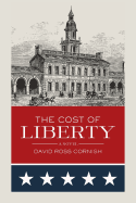 The Cost of Liberty