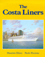 The Costa Liners - Eliseo, Maurizio, and Piccione, Paolo