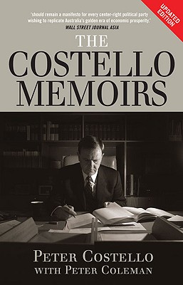 The Costello Memoirs: The Age of Prosperity - Costello, Peter