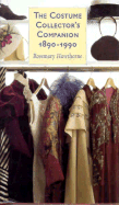 The Costume Collector's Companion, 1890-1990