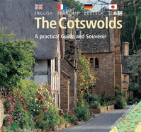 The Cotswolds: A Practical Guide and Souvenir