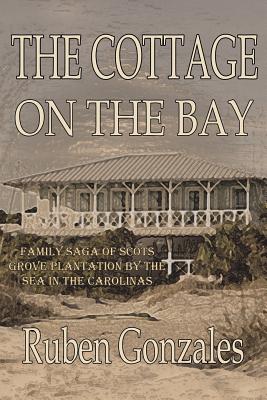 The Cottage on the Bay - Gonzales, Ruben