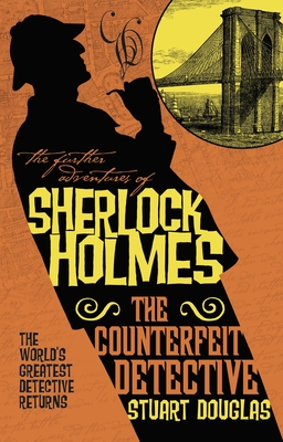 The Counterfeit Detective - Douglas, Stuart