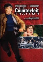The Counterfeit Traitor - George Seaton