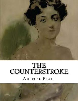 The Counterstroke - Pratt, Ambrose