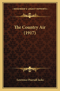 The Country Air (1917)