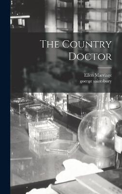 The Country Doctor - Marriage, Ellen, and Saintsbury, Goerge