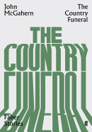 The Country Funeral: Faber Stories