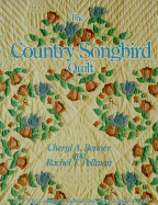 The Country Songbird Quilt