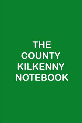 The County Kilkenny Notebook - Publications, Charisma