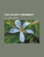 The County Regiment