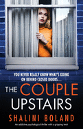 The Couple Upstairs: An addictive psychological thriller with a gripping twist