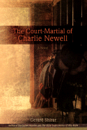 The Court-Martial of Charlie Newell