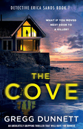 The Cove: An absolutely gripping thriller that will have you hooked