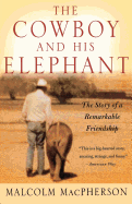 The Cowboy and his Elephant