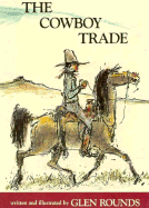 The Cowboy Trade