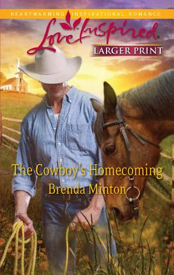 The Cowboy's Homecoming - Minton, Brenda
