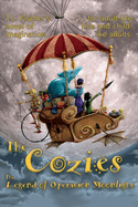The Cozies: The Legend of Operation Moonlight Volume 1