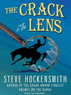 The Crack in the Lens: A Holmes on the Range Mystery