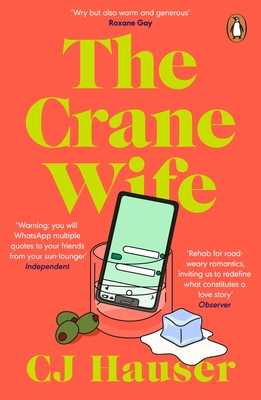 The Crane Wife: A Memoir in Essays - Hauser, Christina Joyce