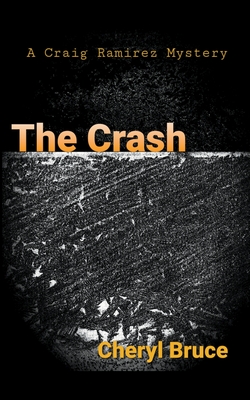 The Crash - Bruce, Cheryl