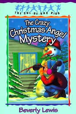 The Crazy Christmas Angel Mystery - Lewis, Beverly
