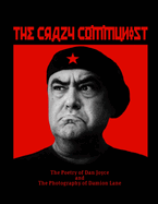 The Crazy Communist
