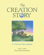 The Creation Story: In Words and Sign Language