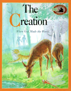 The Creation: When God Made the World