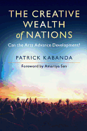 The Creative Wealth of Nations