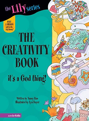 The Creativity Book - Rue, Nancy N, and Buchan, Molly, and Neal, Connie, Ms.