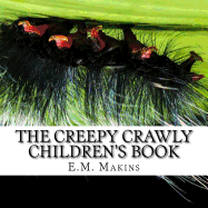 The Creepy Crawly Children's Book
