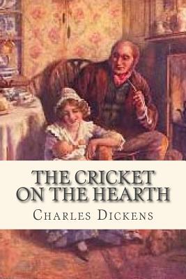 The Cricket on the Hearth - Ravell (Editor), and Dickens, Charles