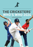 The Cricketers' Who's Who 2024