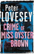 The Crime of Miss Oyster Brown and Other Stories