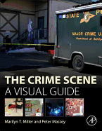 The Crime Scene: A Visual Guide
