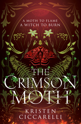 The Crimson Moth - Ciccarelli, Kristen