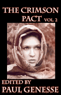 The Crimson Pact: Volume 2