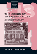 The Crisis of the German Left: The PDS, Stalinism and the Global Economy