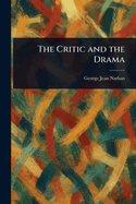The Critic and the Drama