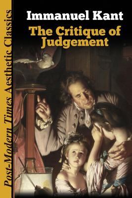 The Critique of Judgement - Kant, Immanuel