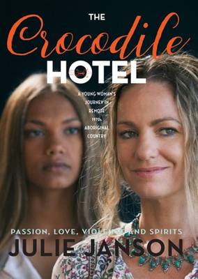 The Crocodile Hotel - Janson, Julie