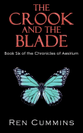 The Crook and the Blade: Chronicles of Aesirium