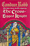 The Cross Legged Knight