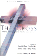 The Cross: Where God's Grace Meets Our Need