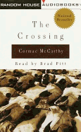 The Crossing - McCarthy, Cormac
