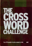 The Crossword Challenge? ? ?